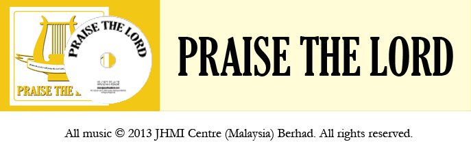 PRAISE THE LORD