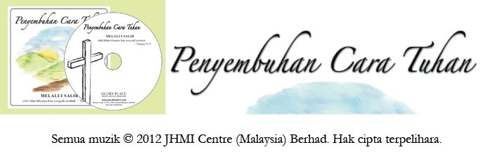 PENYEMBUHAN CARA TUHAN