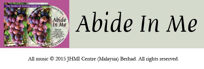 ABIDE IN ME